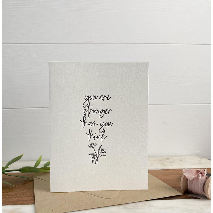 You are Stronger Than You Think | Greeting Card - Cotton Willow Design Co.